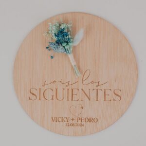 Placa Personalizada «Sois los Siguientes» para Bodas