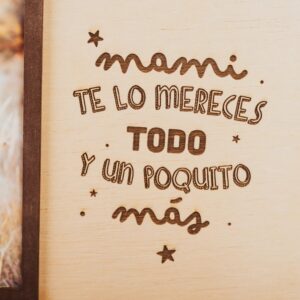 Marco Fotos Madera Personalizado - Mami te lo mereces todo - Imagen 5